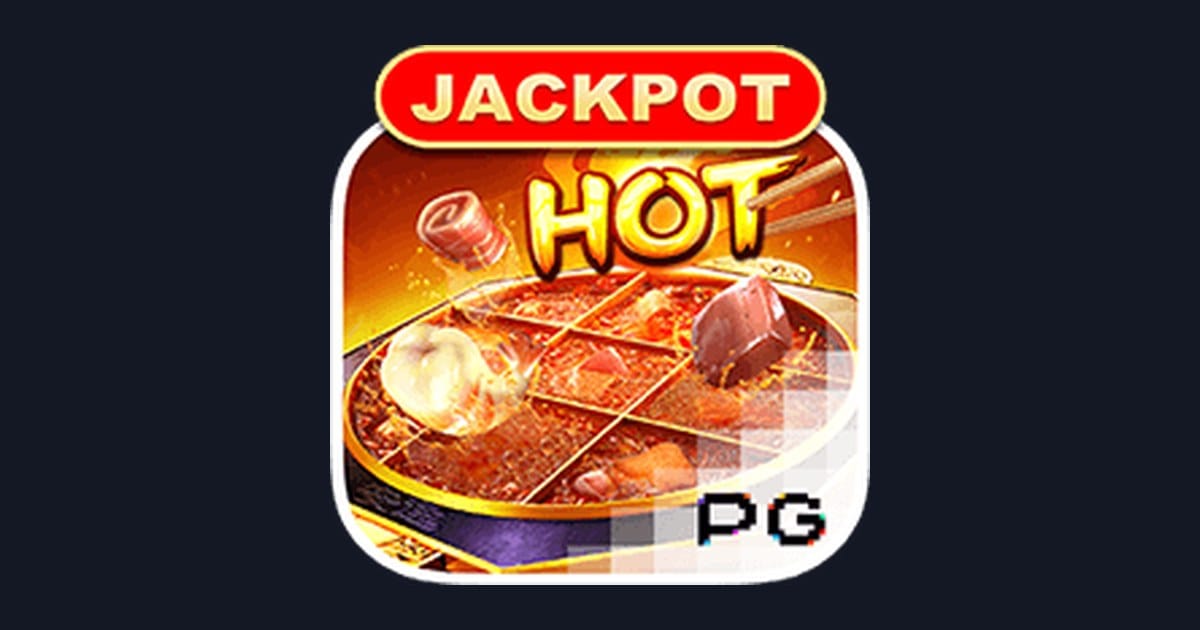 Trik Auto Maxwin Main Slot Hotpot dari PG Soft yang Wajib Dicoba